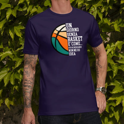 UN GIORNO SENZA BASKET t-shirt uomo