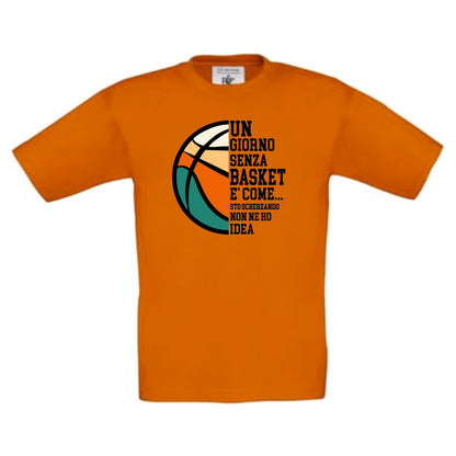 UN GIORNO SENZA BASKET t-shirt bimbo