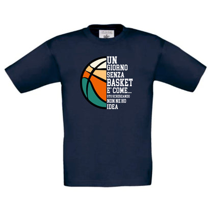 UN GIORNO SENZA BASKET t-shirt bimbo