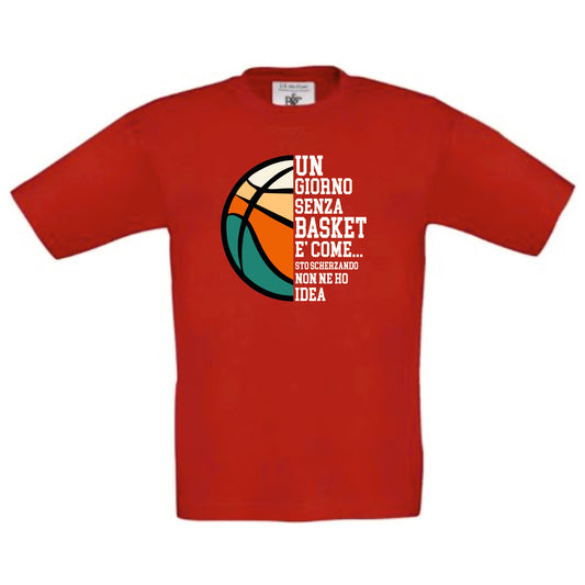 UN GIORNO SENZA BASKET t-shirt bimbo